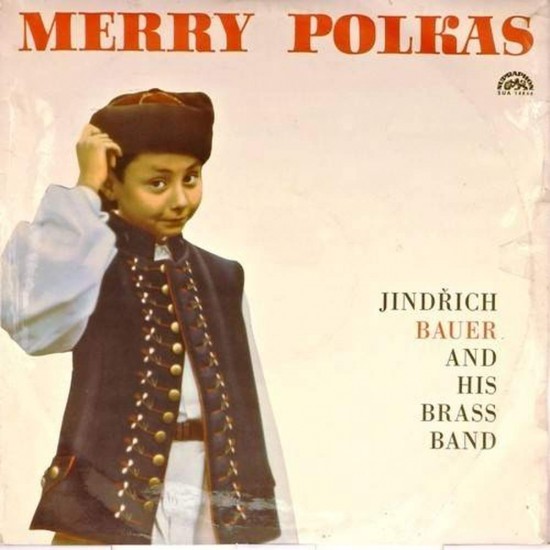 Пластинка Jindrich Bauer and his Brass Band Merry Polkas